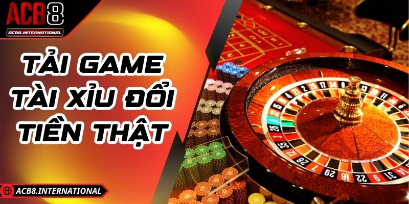 Tải Game Tài Xỉu Đổi Tiền Thật - Cách Download Cực An Toàn Tải Game Tài Xỉu Đổi Tiền Thật - Cách Download Cực An Toàn